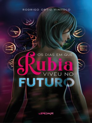 cover image of Os dias em que Rúbia viveu no futuro